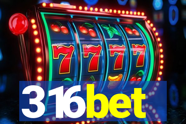 316bet