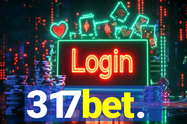 317bet.