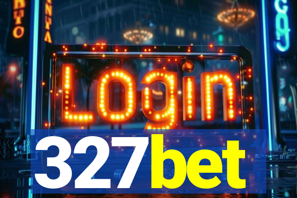 327bet