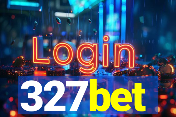 327bet