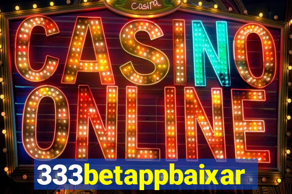 333betappbaixar