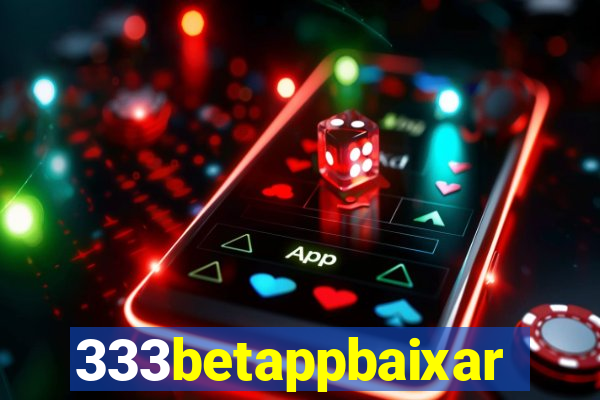 333betappbaixar