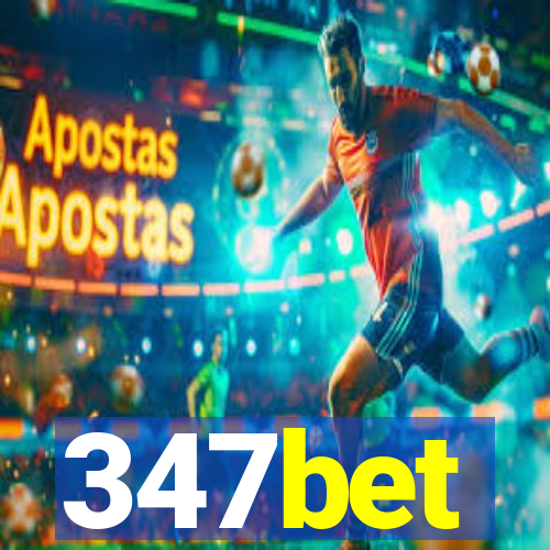 347bet