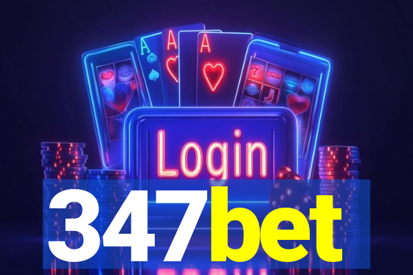 347bet