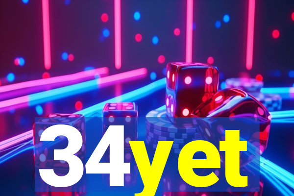 34yet