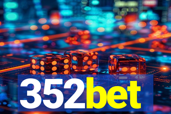 352bet