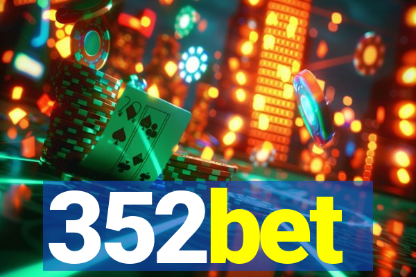 352bet
