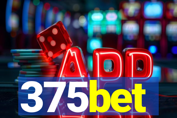 375bet