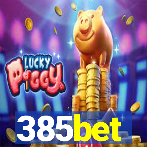 385bet