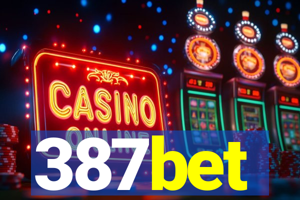 387bet