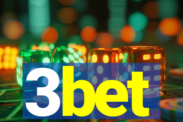 3bet