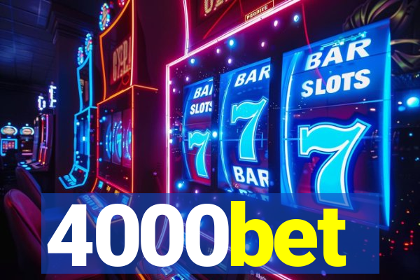 4000bet