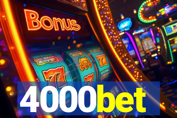4000bet