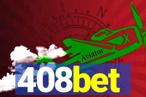 408bet