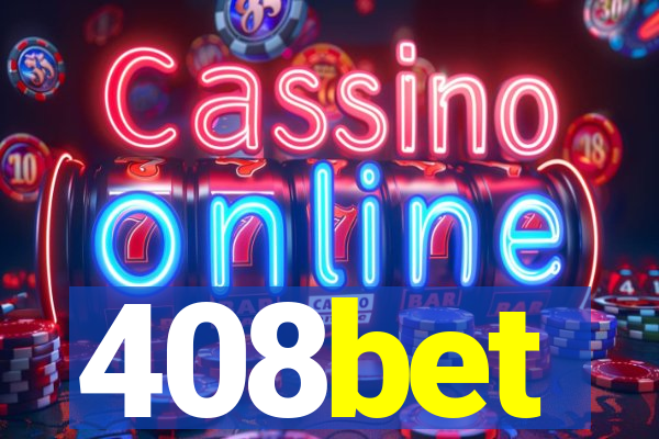 408bet