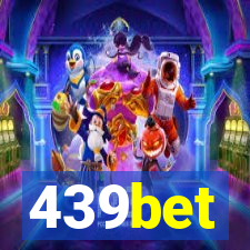 439bet