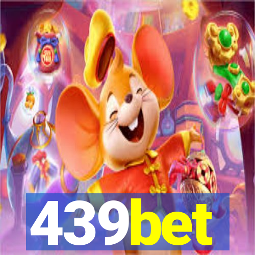 439bet