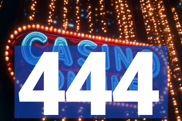 444