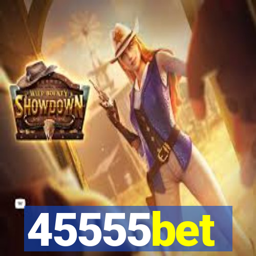 45555bet