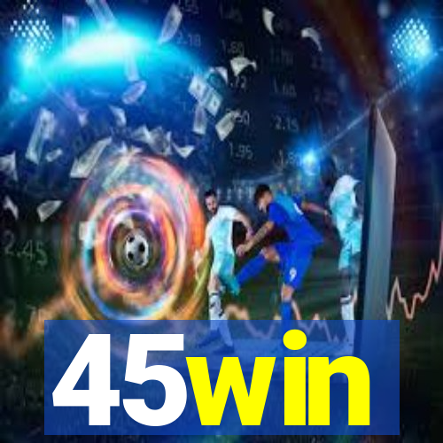 45win