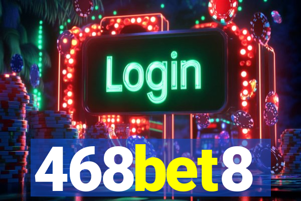 468bet8