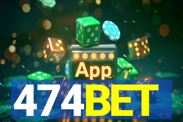 474BET