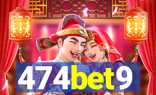 474bet9