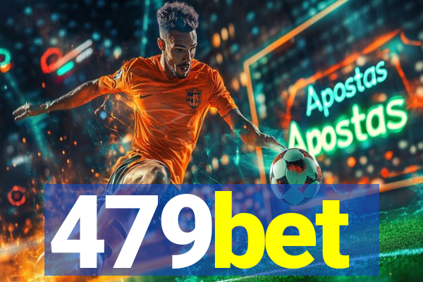 479bet