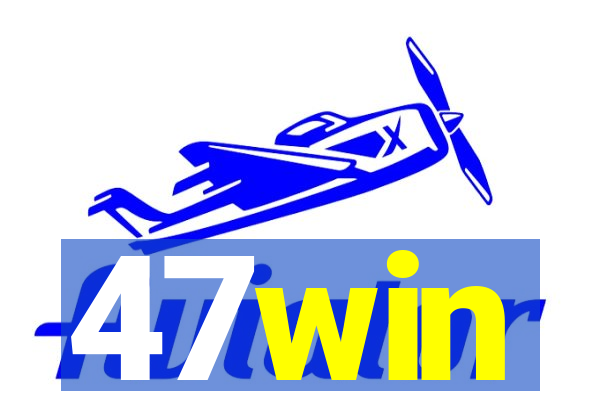 47win