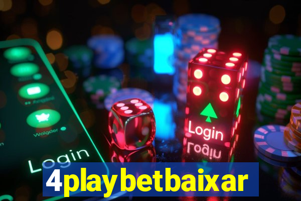 4playbetbaixar