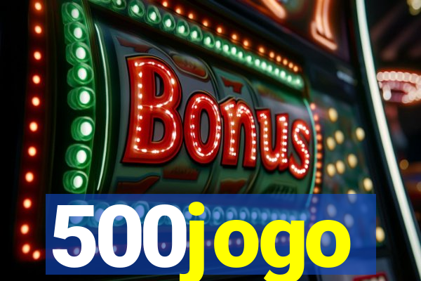 500jogo