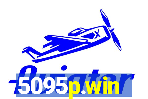 5095p.win