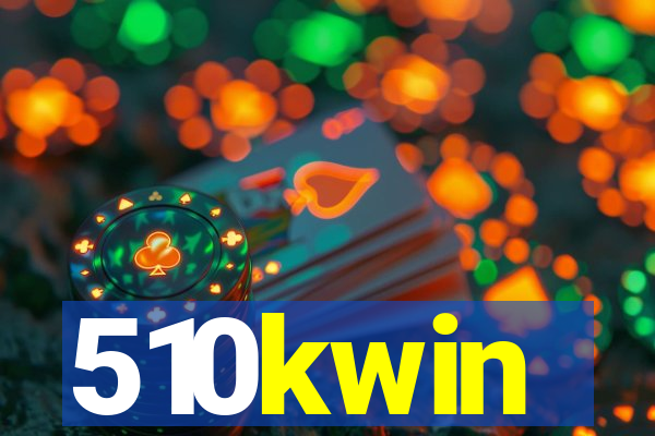 510kwin