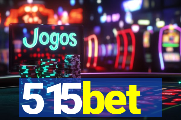 515bet