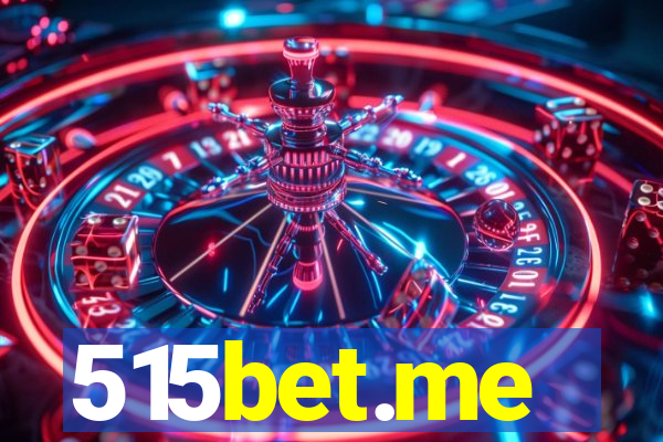 515bet.me