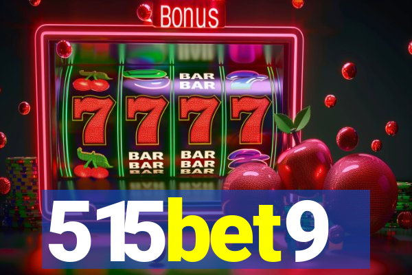 515bet9