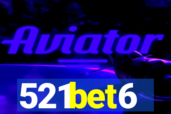 521bet6