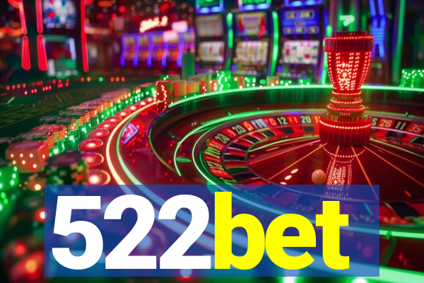 522bet