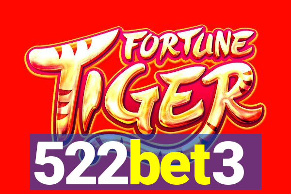 522bet3