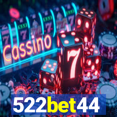 522bet44
