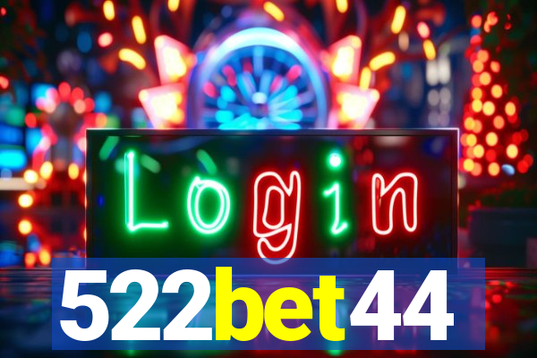 522bet44