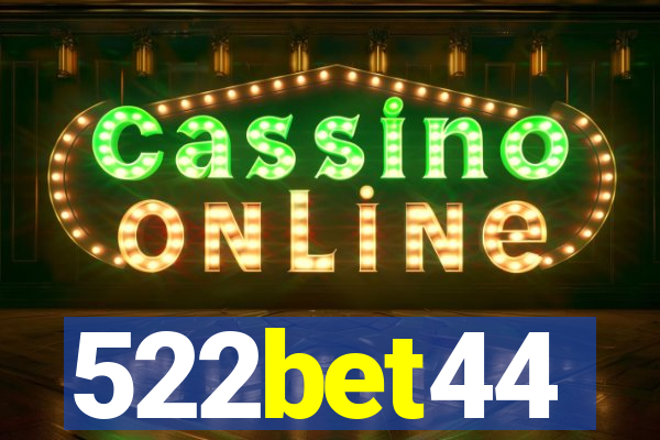 522bet44