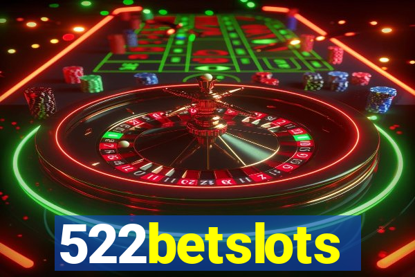 522betslots