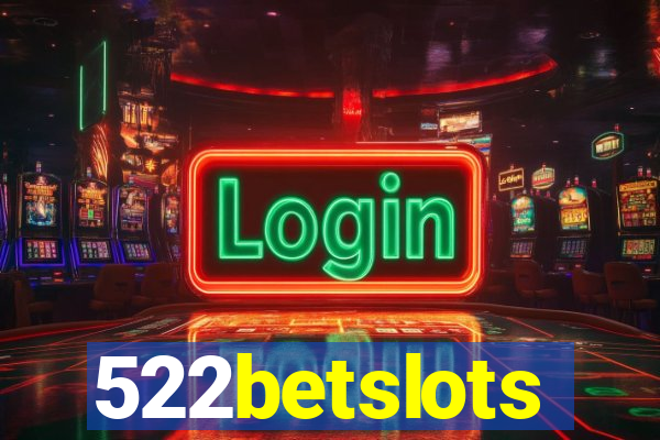 522betslots