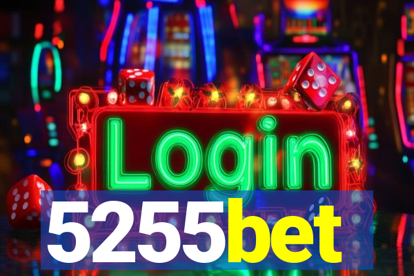 5255bet