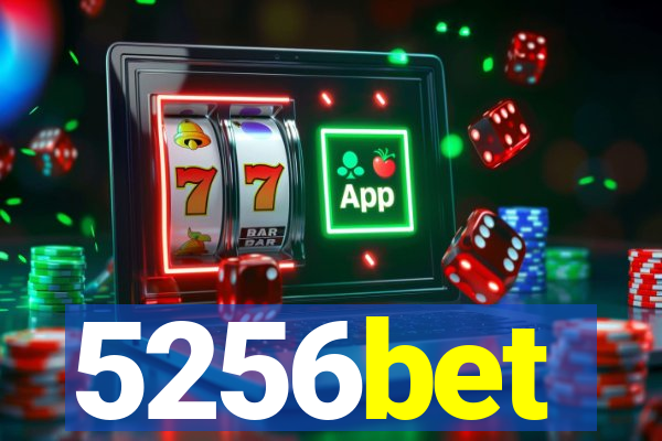 5256bet