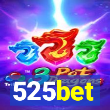 525bet