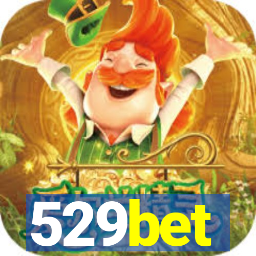 529bet