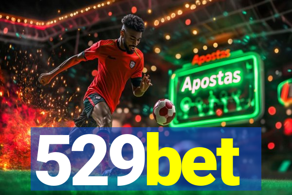 529bet