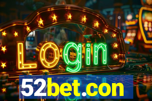 52bet.con